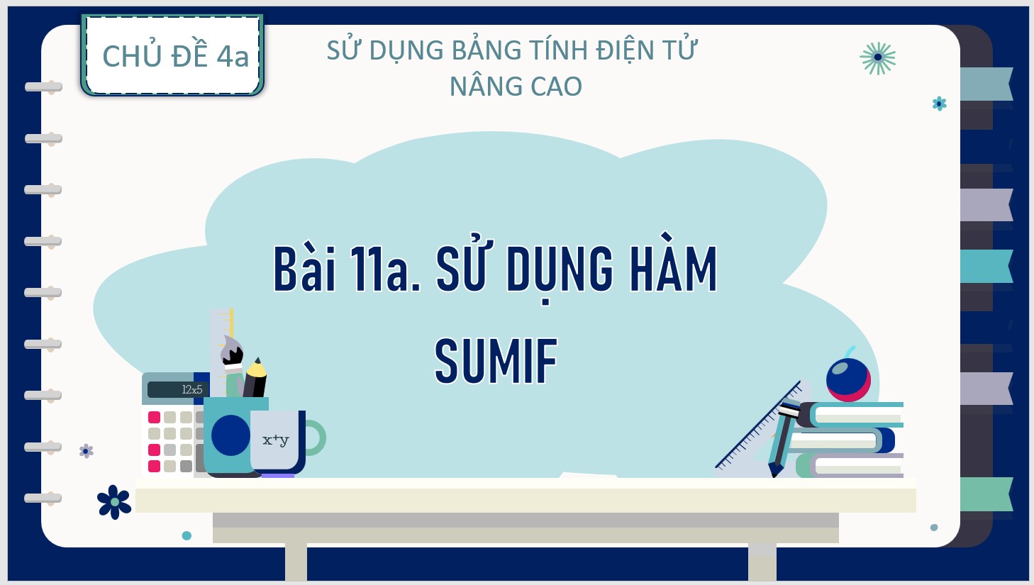 Bài 11a : Sử dụng hàm Sumif