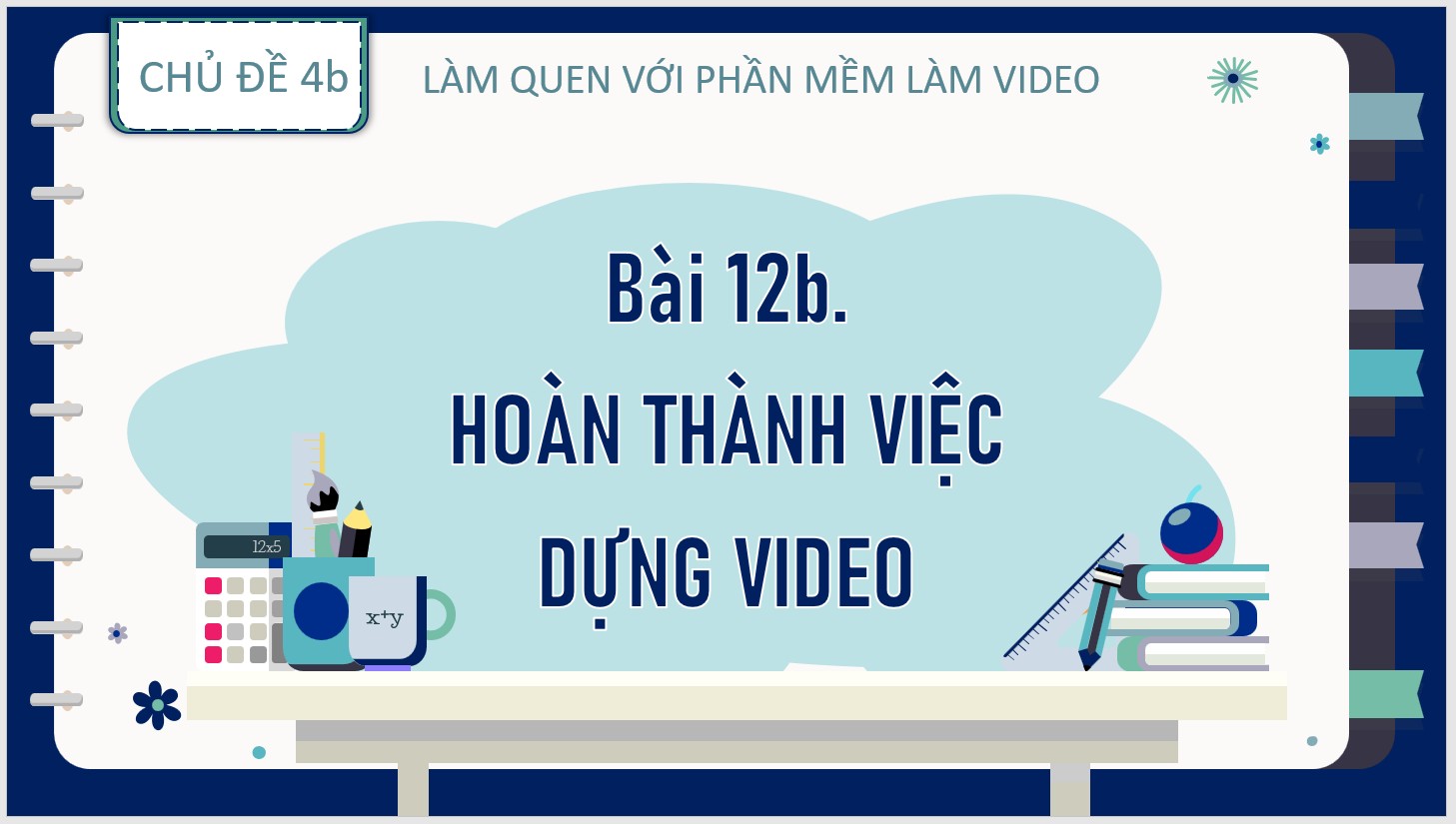 Bài 12b : Hoàn thành việc dựng video